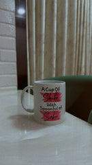 "A Cup of Shukr with a Spoonful of Sabr" Coffee Mug