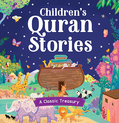 Children's Quran Stories - A Classic Treasury, a beautifully illustrated book featuring over 20 engaging Quran stories designed for young readers. The book includes easy-to-read text and vibrant, full-color illustrations on every page, making it perfect for introducing children to the teachings and values of the Quran, such as love, humility, obedience, and patience.