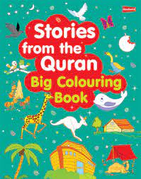 STORIES FROM THE QURAN BIG COLOURING BOOK (4 COLOUR)