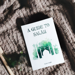 A Guide to Salah (TA-HA)