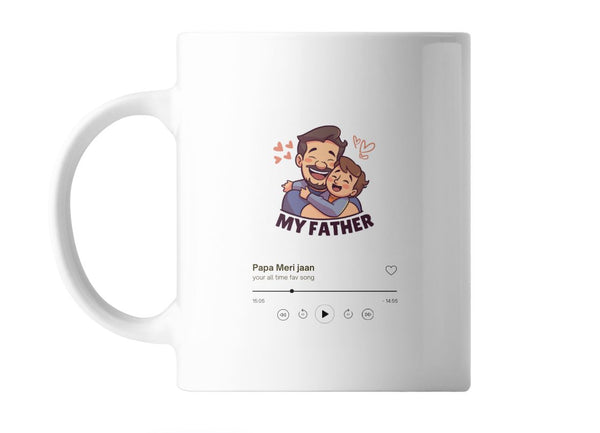 Image of the 'Papa Meri Jaan' ceramic coffee mug, featuring a cartoon illustration of a father and child hugging with the words 'My Father' and a music player design at the bottom.