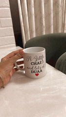 "A Little Chai and Lots of Dua" Coffee Mug